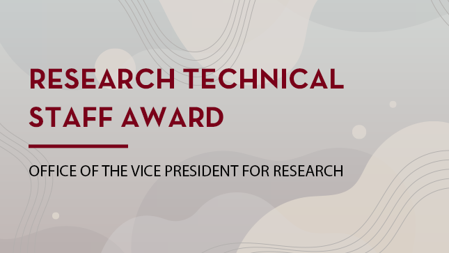 Research Technical Staff Award; Office of the vice President for Research