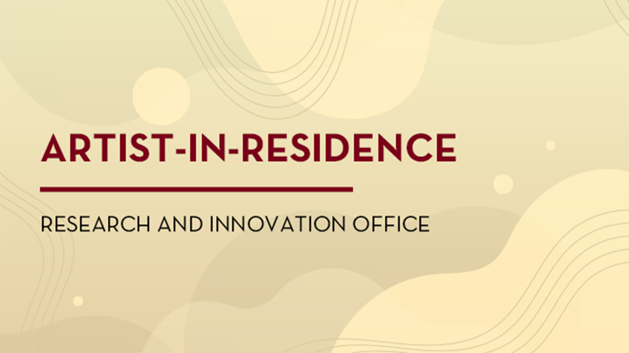 Maroon and gold slate with text: Artist-in-Residence. Research & Innovation Office.