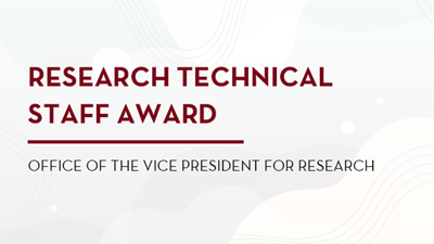 Maroon and grey image: Research Technical Staff Award; Office of the Vice President for Research