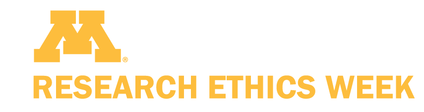 Research Ethics Week (UMN logo above text)